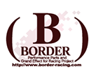 オリジナルパーツを取り揃えたチューニングショップ|BORDER Racing